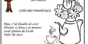 Escola Estadual de Educação Básica São Francisco promove chá beneficente.