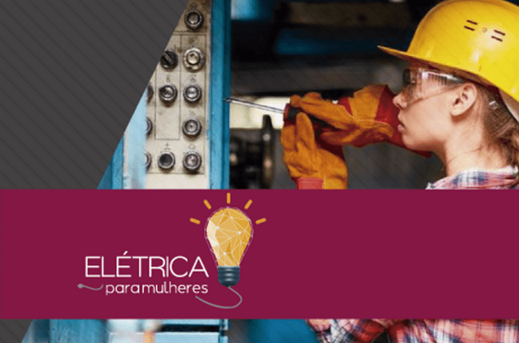 LUMECEP oferece curso de Elétrica para Mulheres