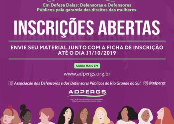 ADPERGS lança a 6ª edição do Prêmio de Jornalismo com o tema: “Em Defesa Delas: Defensoras e Defensores Públicos pela garantia dos direitos das mulheres”