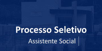 Município seleciona assistente social