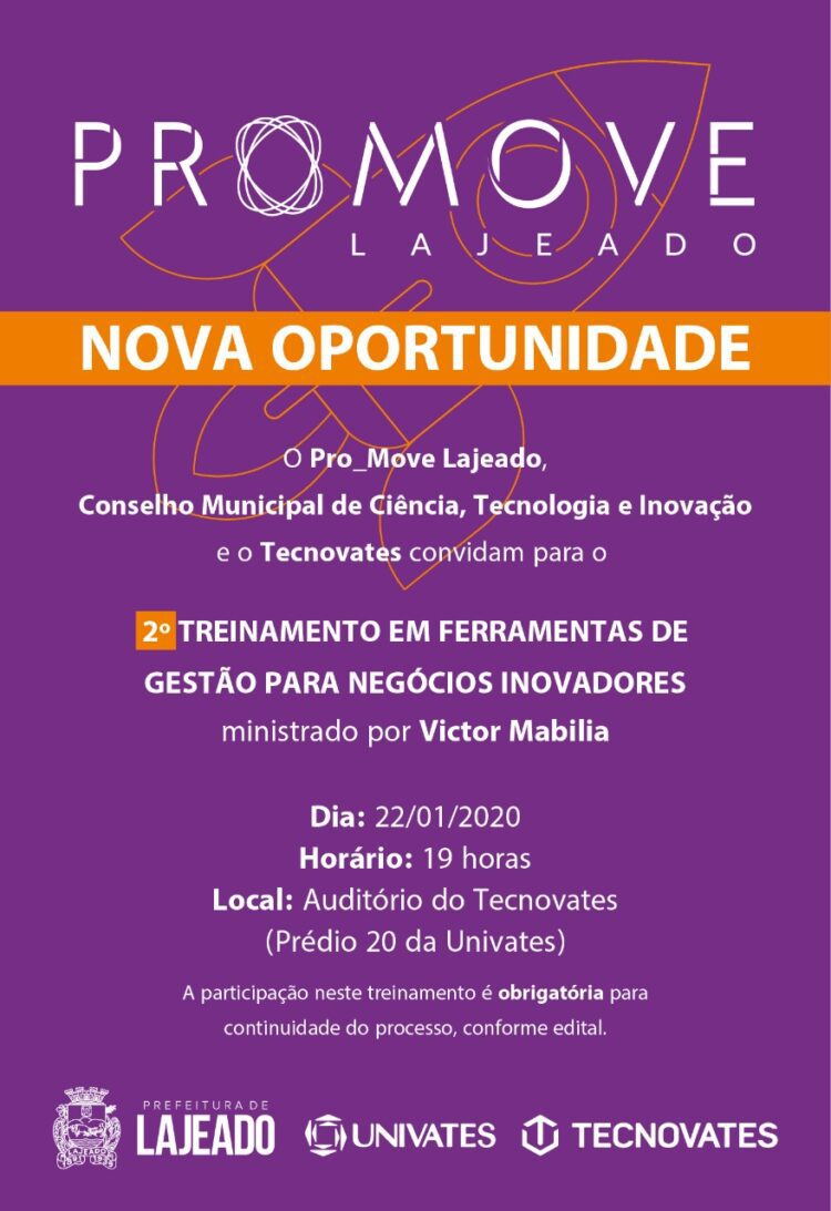 Segundo treinamento do programa Pro_Move Lajeado Acelera está confirmado para o dia 22/01