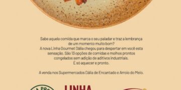Dália lança novidade com praticidade, economia e sabor: Linha Gourmet de comidas prontas e congeladas