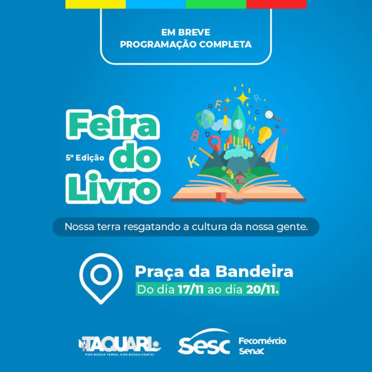Administração de Taquari confirma realização da Feira do Livro em Novembro