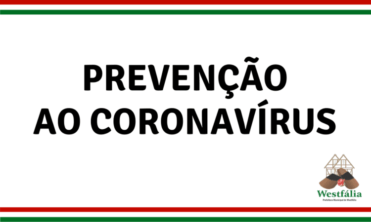 Prefeitura adota medidas de prevenção ao Coronavírus