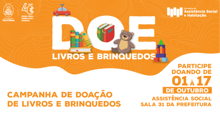 Teutônia lança campanha “Doe Livros e Brinquedos”