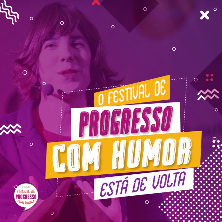 Progresso realiza a 2ª edição do Festival de Progresso com Humor