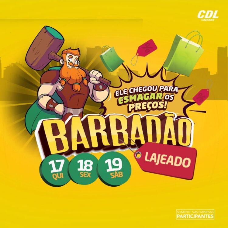 CDL Lajeado realiza o Barbadão Lajeado