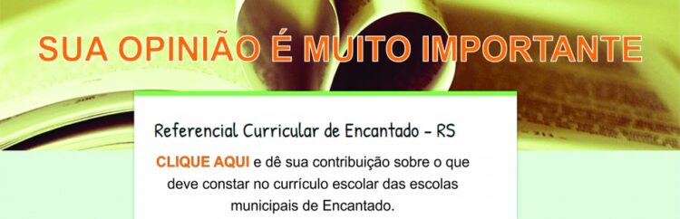Consulta Popular para Base Curricular de Encantado está aberta
