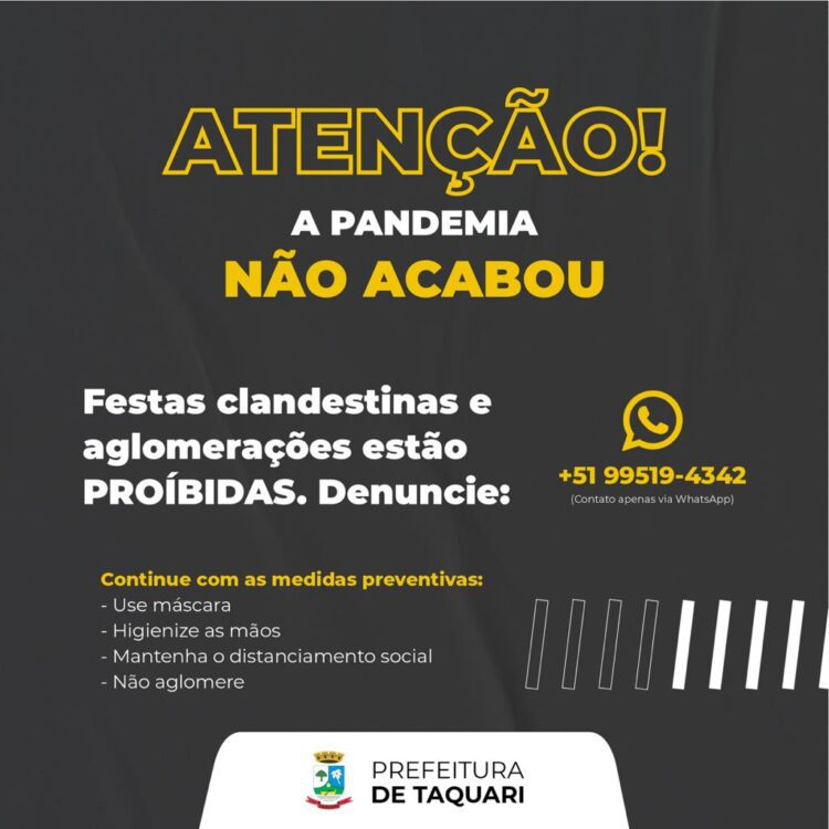 Taquari disponibiliza canal para denúncias de aglomeração