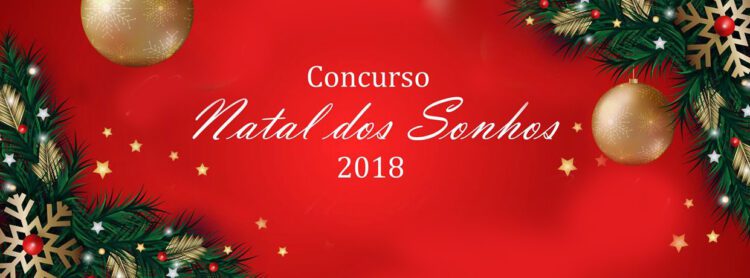 Concurso Natal dos Sonhos 2018