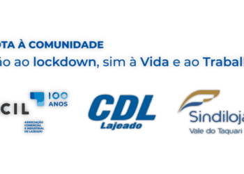 ACIL | LAJEADO:  Nota à Comunidade: Não ao lockdown, sim à Vida e ao Trabalho
