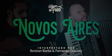 Novos Aires | Ronison Borba e Fernando Graciola