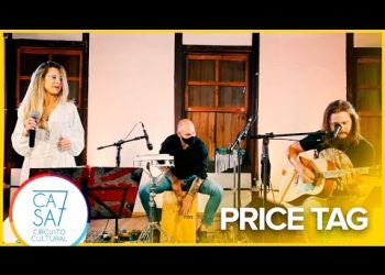 Kelly Carvalho e Trio apresentam PRICE TAG – Jessie J