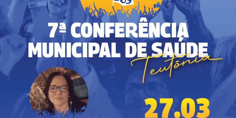 7ª Conferência Municipal de Saúde de Teutônia será no dia 27 de março