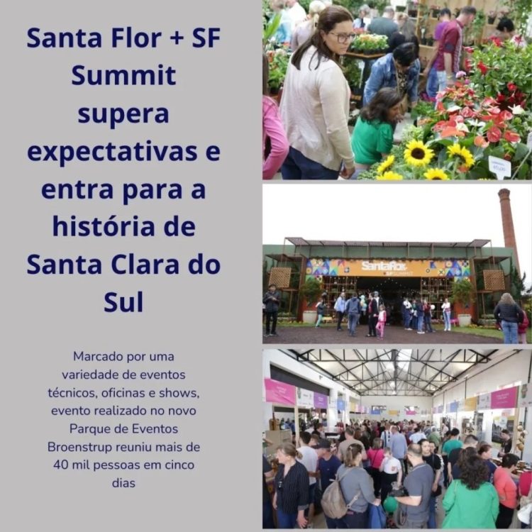 Santa Flor + SF Summit supera expectativas e entra para a história de Santa Clara do Sul