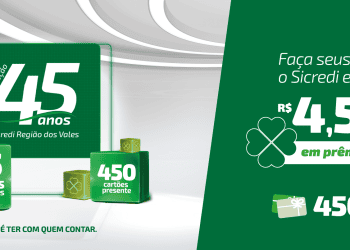 Sicredi Região dos Vales lança a maior Promoção da história para celebrar o início das comemorações dos 45 anos da Cooperativa