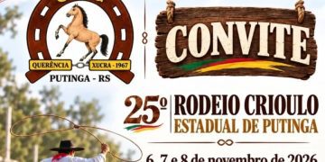 PUTINGA – 25º Rodeio Crioulo Estadual do CTG Querência Xucra ocorre de 6 a 8 de novembro